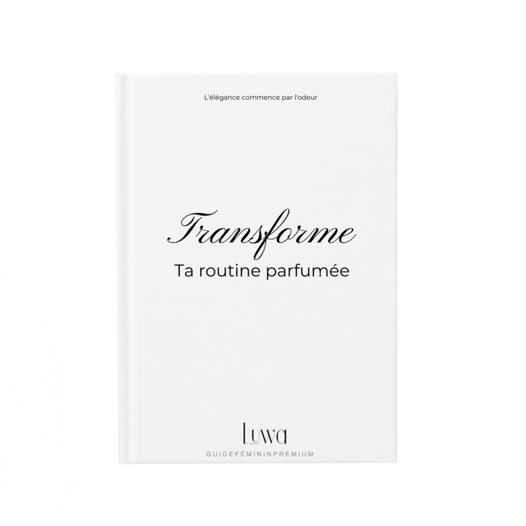Guide routine parfumée