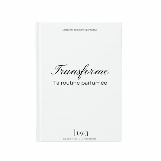 Guide routine parfumée
